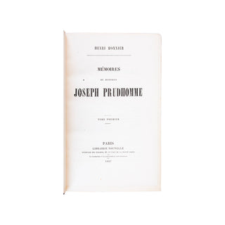 MONNIER (Henry) - Mémoires de monsieur Joseph Prudhomme. 1857.