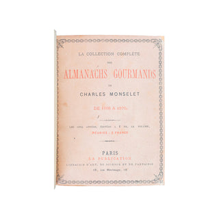 MONSELET - La collection complète des Almanachs gourmands. 1866-1870.