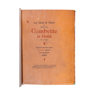 NADAR - Les dicts et faicts du chier cyre Gambette le Hutin. [Suivi de :] La Passion. 1881-1882.