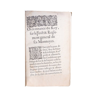 [RÉFORME MONÉTAIRE DE 1577] - Ordonnance du Roy, sur le faict & règlement général de ses Monnoyes. 1577.