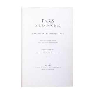 [REVUE D’ART] - Paris à l’eau-forte. Livraison n°1 à 86. 1873-1874.