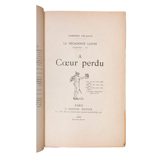 PÉLADAN – La décadence latine. Ethopée IV – A cœur perdu. 1888.