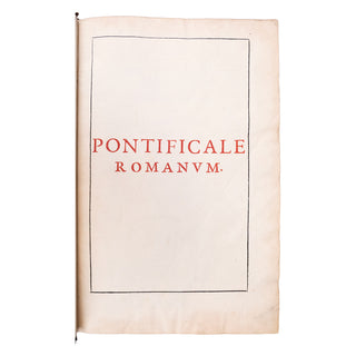 PONTIFICAL ROMAIN - Pontificale romanum Clementis VIII. 1664.