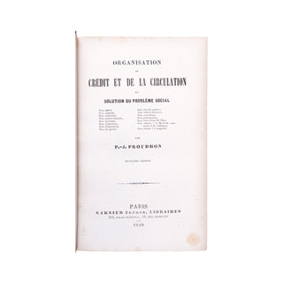 [RÉUNION DE TROIS TEXTES DE PROUDHON] - Organisation du crédit... 1849.