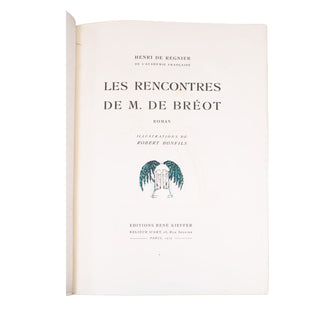 RÉGNIER (Henri de) – Les rencontres de M. de Bréot. 1919.