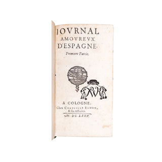 [LA ROCHE GUILHEM ou LA FAYETTE (Madame de) attr.] - Journal amoureux d’Espagne, 1675.