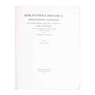 SIMON (André-Louis) - Bibliotheca Bacchica. 1932.