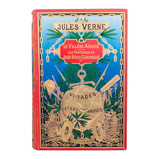VERNE (Jules) - Le village aérien. Les histoires de Jean-Marie Cabidoulin. c. 1901-1902.