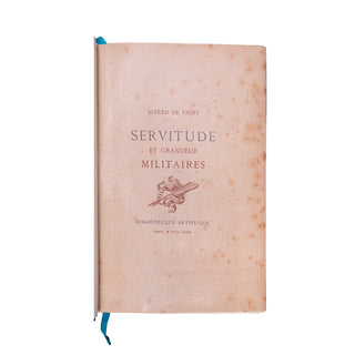 VIGNY (Alfred de) - Servitude et grandeur militaire. 1885.